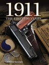 '1911 (eBook): The First 100 Years